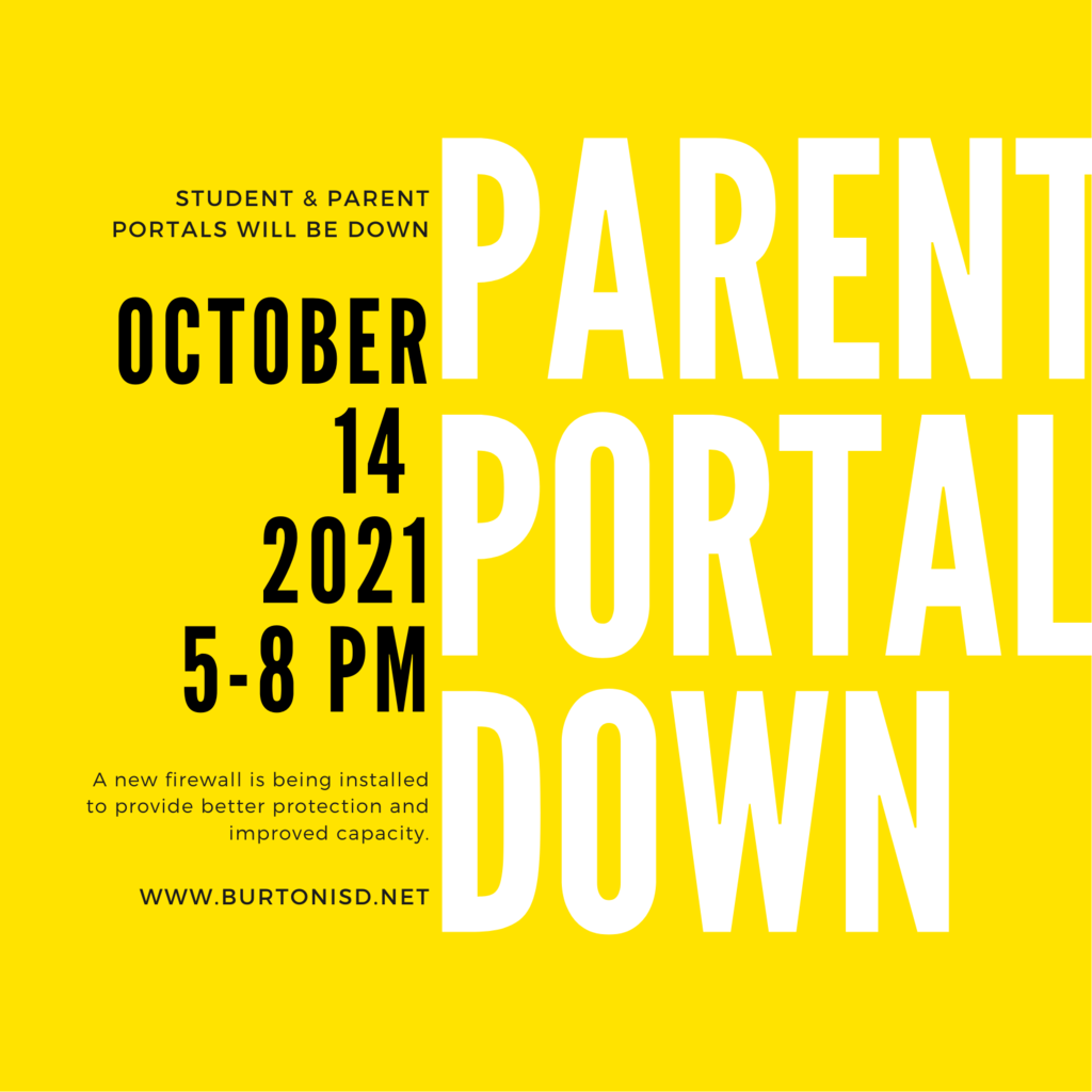 Parent Portal Down 10/14/21 5-8 pm