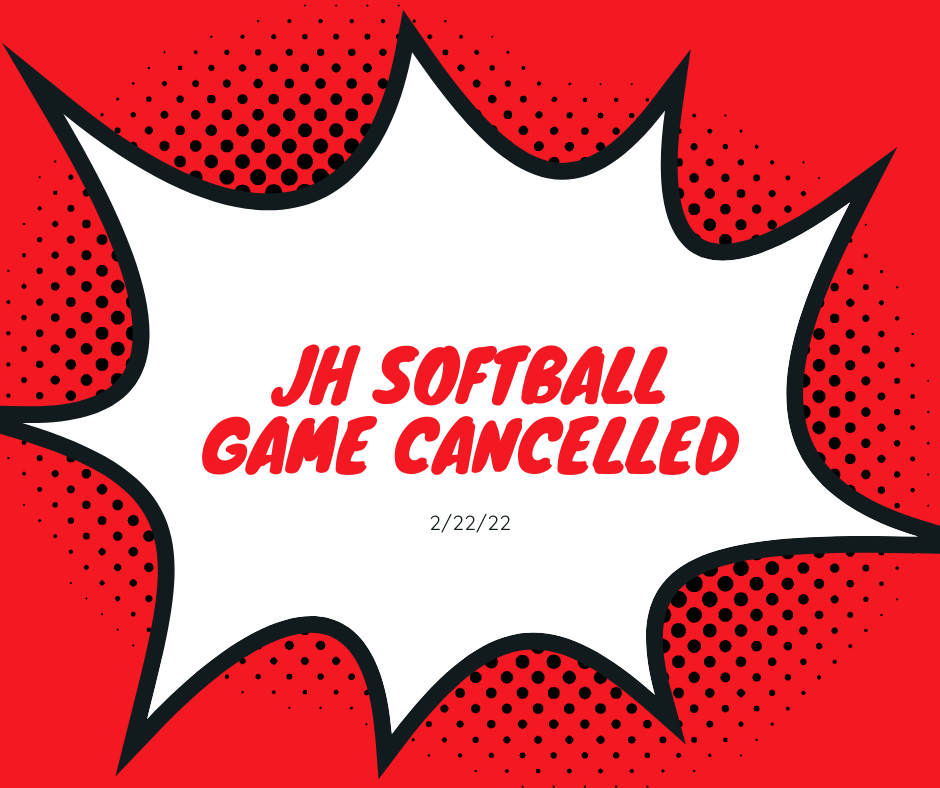 JH SB Game Cancelled